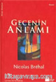 Gecenin Anlamı