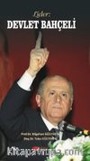 Lider : Devlet Bahçeli