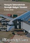 Havayolu İşletmelerinde Stratejik Maliyet Yönetimi