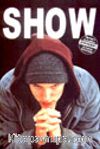 Eminem / Show