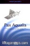 Pax Aqualis / Türkiye, Suriye, İsrail İlişkileri, Su Sorunu ve Ortadoğu