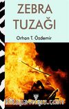Zebra Tuzağı