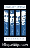 Sosyolojiyi Kurmak & Montesquieu, Tocqueville, Comte, Durkheim
