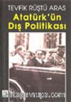 Atatürk'ün Dış Politikası