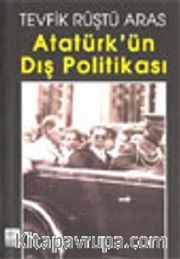 Atatürk'ün Dış Politikası
