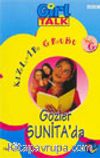 Gözler Sunita'da / Kızlar Grubu
