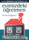 Evimizdeki Öğretmen 4 /Çocuk Eğitiminde Anne-Babanın Rolü