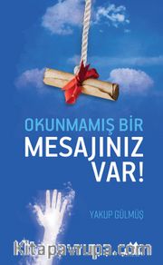 Okunmamış Bir Mesajınız Var