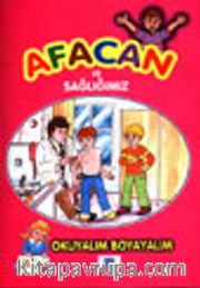Afacan ve Sağlığımız Okuyalım Boyayalım