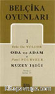Belçika Oyunları 1/ Oda ve Adam / Kuzey Işığı