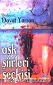 Aşk Şiirleri Seçkisi