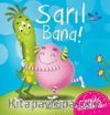 Sarıl Bana!