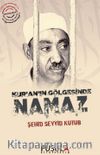 Kur'an'ın Gölgesinde Namaz