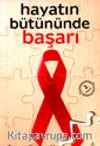 Hayatın Bütününde Başarı