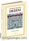Aklın Cinneti Deizm & Çıkmaz ve Karanlık Sokaklar