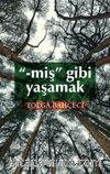 “-miş” Gibi Yaşamak