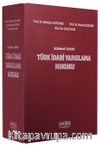 Açıklamalı İçtihatlı Türk İdari Yargılama Hukuku