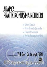 Arapça Pratik Konuşma Rehberi