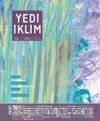 7edi İklim Sayı:352 Temmuz 2019 Kültür Sanat Medeniyet Edebiyat Dergisi
