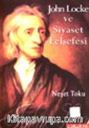 John Locke ve Siyaset Felsefesi