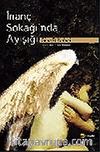 İnanç Sokağı'nda Ayışığı