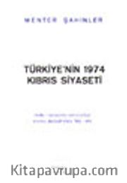 Türkiye'nin 1974 Kıbrıs Siyaseti