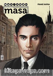 Masa Dergi Sayı:11 Aralık 2017 Franz Kafka