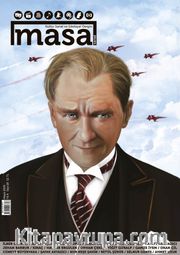 Masa Dergi Sayı:28 Mayıs 2019 Mustafa Kemal Atatürk