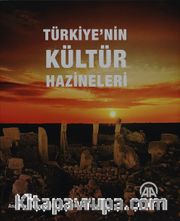 Türkiye’nin Kültür Hazineleri