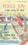 Rosie Joy: Orada, Burada, Her Yerde