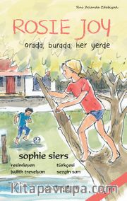 Rosie Joy: Orada, Burada, Her Yerde
