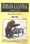 Borsada Kazanmak Mümkün mü?