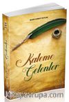 Kaleme Gelenler
