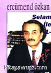 Selam İle -1-