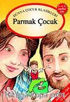 Parmak Çocuk / Masallarla El Yazısı Dizisi