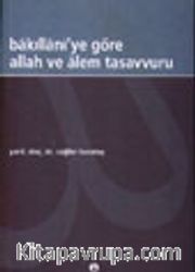 Bakıllani'ye Göre Allah ve Alem Tasavvuru