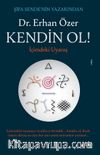 Kendin Ol! & İçimdeki Uyanış