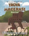 Troya Macerası
