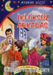 İki Öksüz Arkadaş
