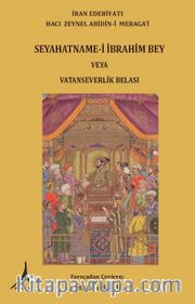 Seyahatname-i İbrahim Bey veya Vatanseverlik Belası
