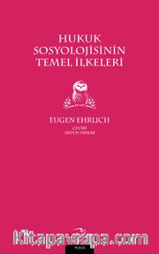 Hukuk Sosyolojisinin Temel İlkeleri