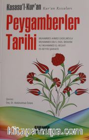 Kasasu’l Kuran Kuran Kıssaları Peygamberler Tarihi