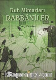 Ruh Mimarları Rabbaniler