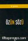 Özün Sözü