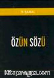 Özün Sözü