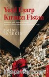 Yeşil Eşarp Kırmızı Fistan