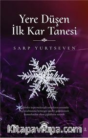 Yere Düşen İlk Kar Tanesi