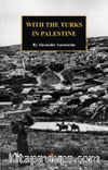 With The Turks In Palestine