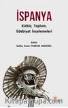 İspanya Kültür, Toplum, Edebiyat İncelemeleri