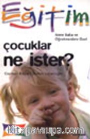 Çocuklar Ne İster?